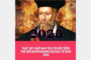 Dự đoán năm 2020 đầy bất ngờ của nhà tiên tri người Pháp