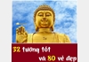 Phật đản sinh: 32 tướng tốt và 80 vẻ đẹp
