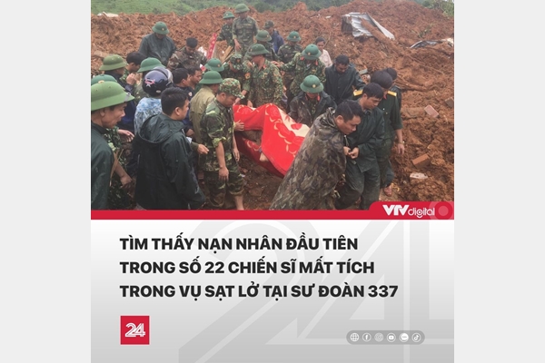 Sạt lở tại Quảng Trị khiến 22 quân nhân mất tích: Đã tìm thấy 12 thi thể