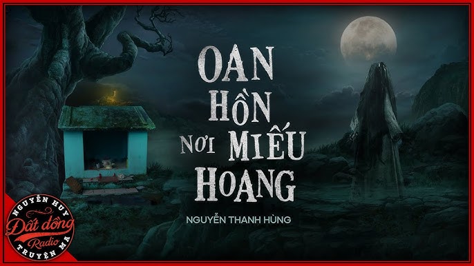 Truyện Ma Miếu Hoang – Tập 48: Phân Tích Chuyên Sâu Ám Ảnh Về Lời Nguyền Cổ Xưa
