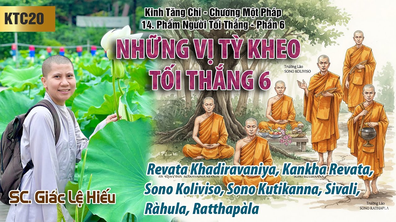 Truyện Ma Cô Gái Lái Đò – Tập 47: Từ Lang Thang Đến Giác Ngộ Của Tỳ Kheo Rahula